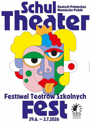 Plakat: Deutsch-Polnisches Schultheaterfest / Niemiecko-Polski Festiwal Teatrów Szkolnyc