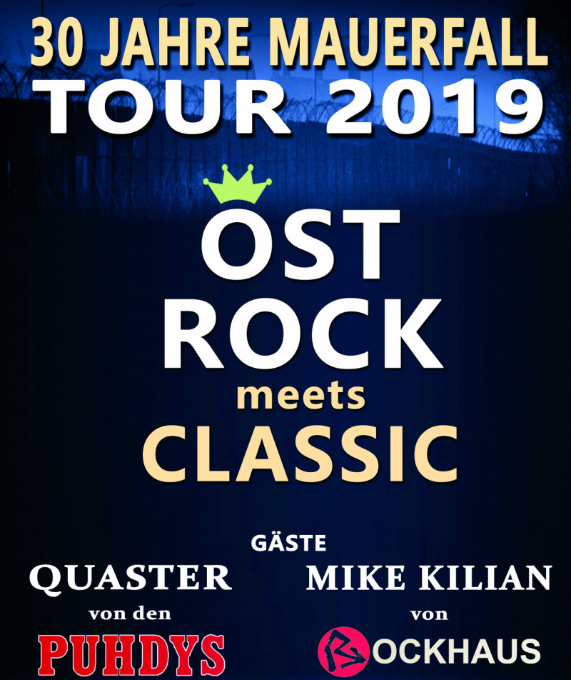 Ostrock meets Classic – 30 Jahre Mauerfall Tour - 12. M&auml;rz 2021 19:30 Uhr - Großer Saal