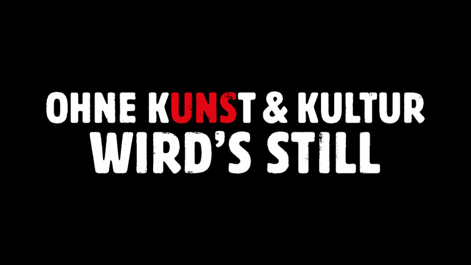 Ohne Kunst und Kultur wird's still