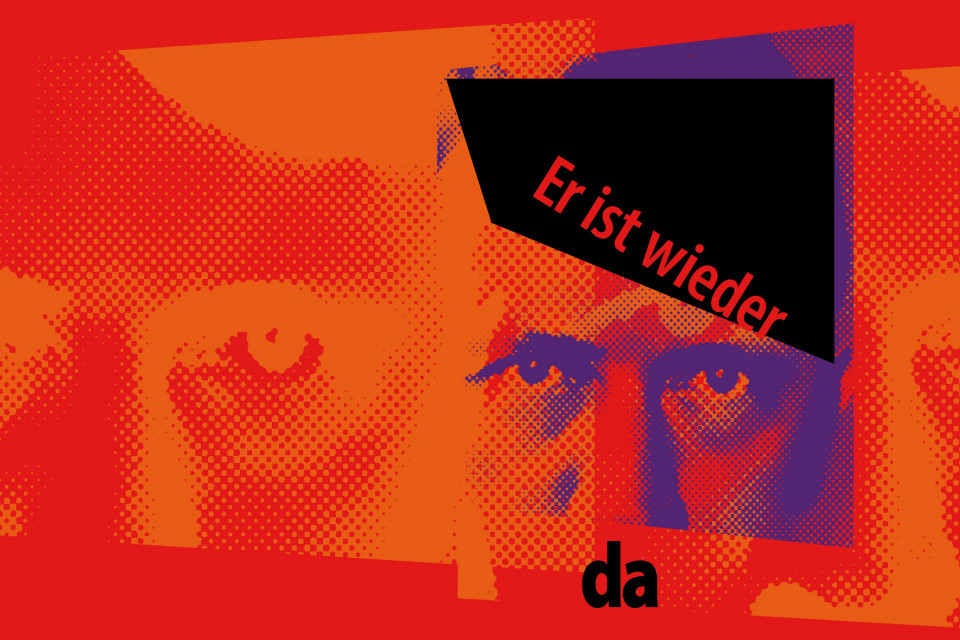 OFFENES FOYER #3: Er ist wieder da