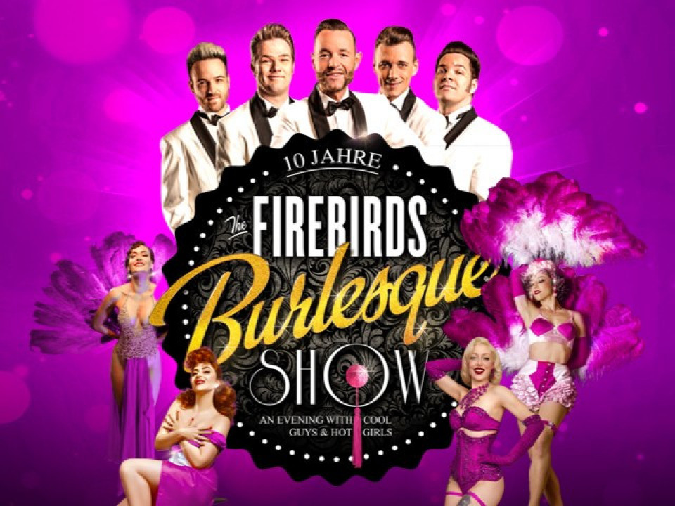 The Firebirds Burlesque Show 2025