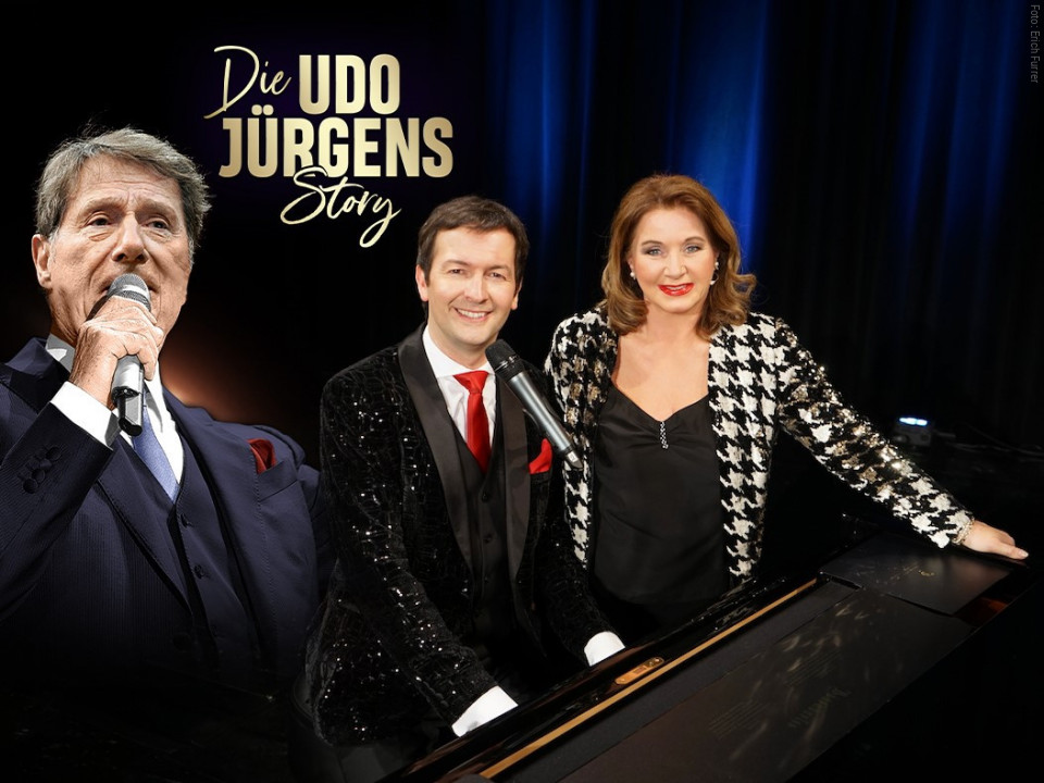 Die Udo Jürgens Story - Sein Leben, seine Liebe, seine Musik!