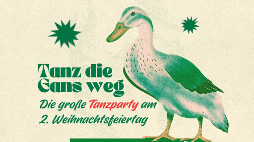 Tanzparty - Tanz die Gans weg!